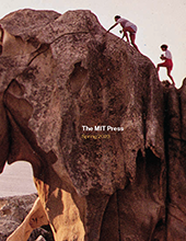 The catalog cover shows a photo of two people climb the Orso rock formation. The sea is viewed through the arch. The text reads The MIT Press, Spring 2023.